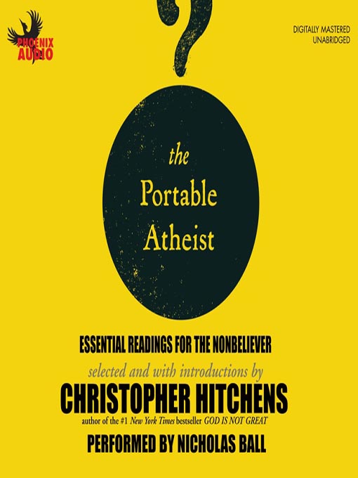 Title details for The Portable Atheist by Christopher Hitchens - Wait list